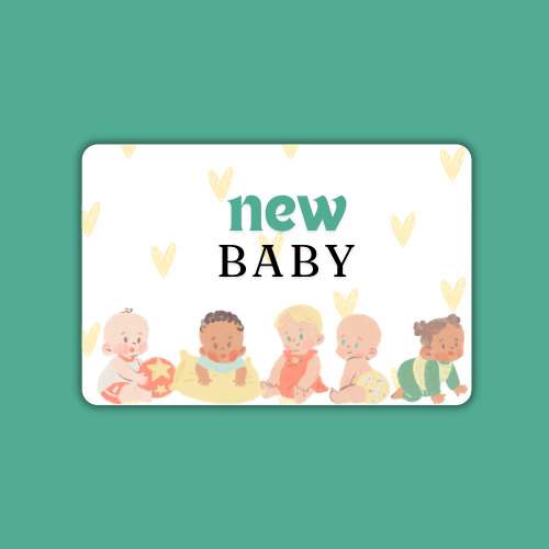 NEW BABY GIFT CARD